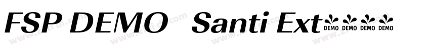 FSP DEMO   Santi Ext字体转换